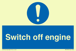 Switch off engine